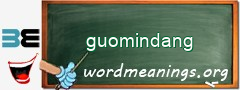 WordMeaning blackboard for guomindang